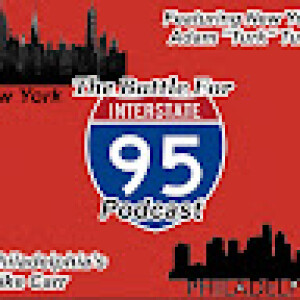 Battle For I-95 podcast episode 1