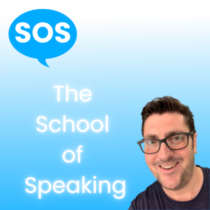 The School of Speaking