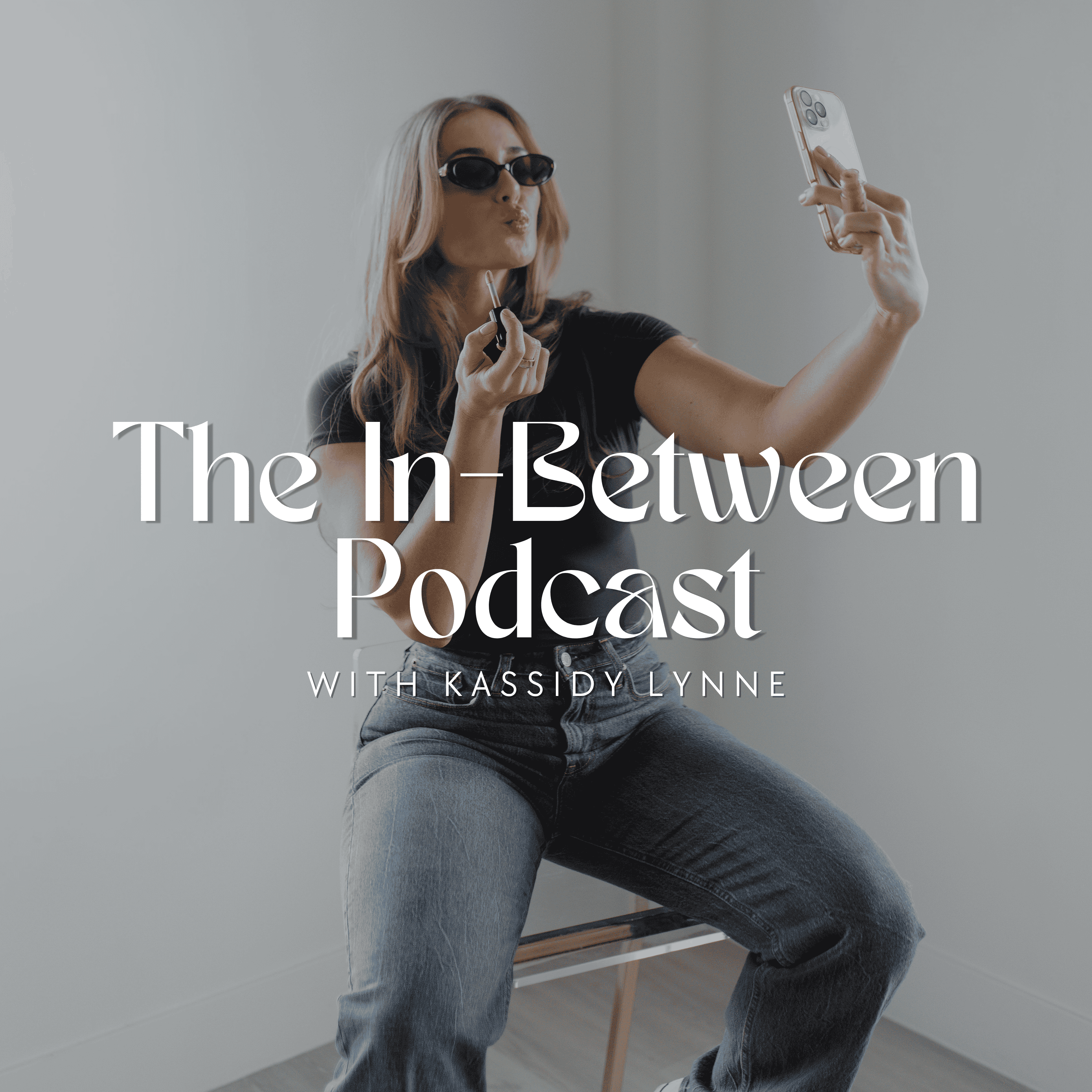 The In-Between Podcast with Kassidy Lynne Social