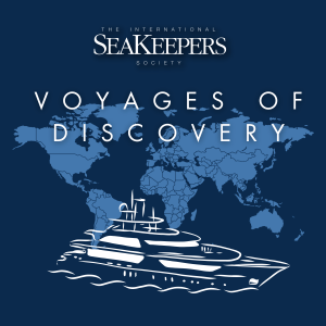 Announcing “SeaKeepers: Voyages of DISCOVERY”