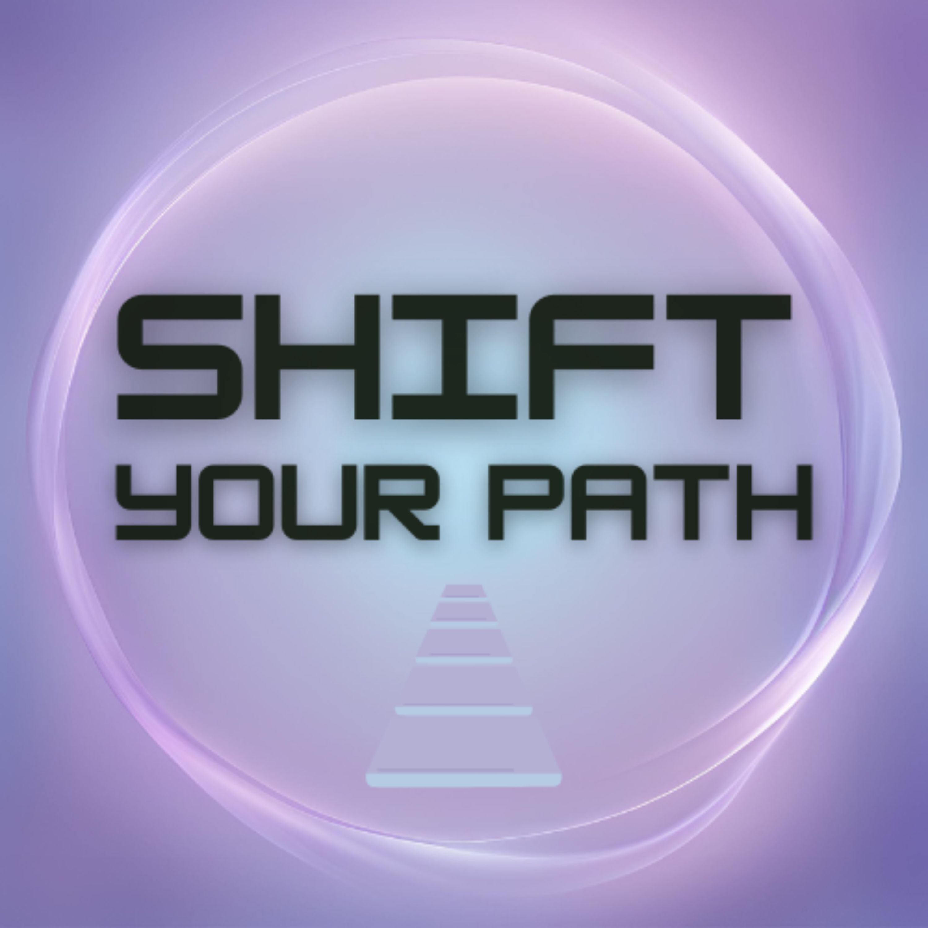 Shift Your Path | Spiritual Awakening and Purpose