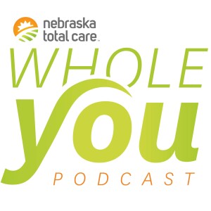 Making the Most of Your Nebraska Total Care Plan