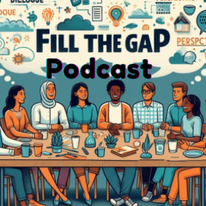 Fill the Gap Podcasting