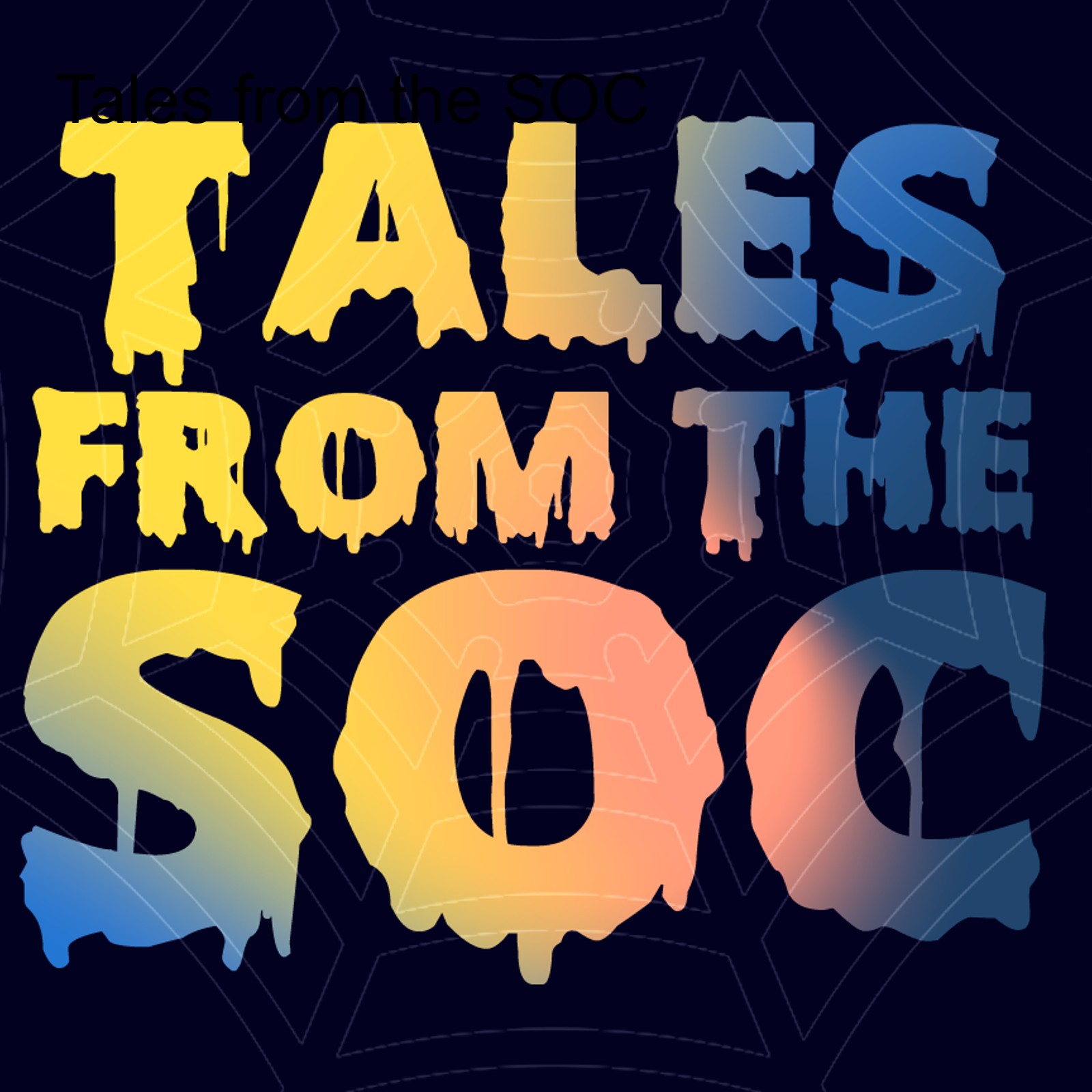 Tales From The SOC