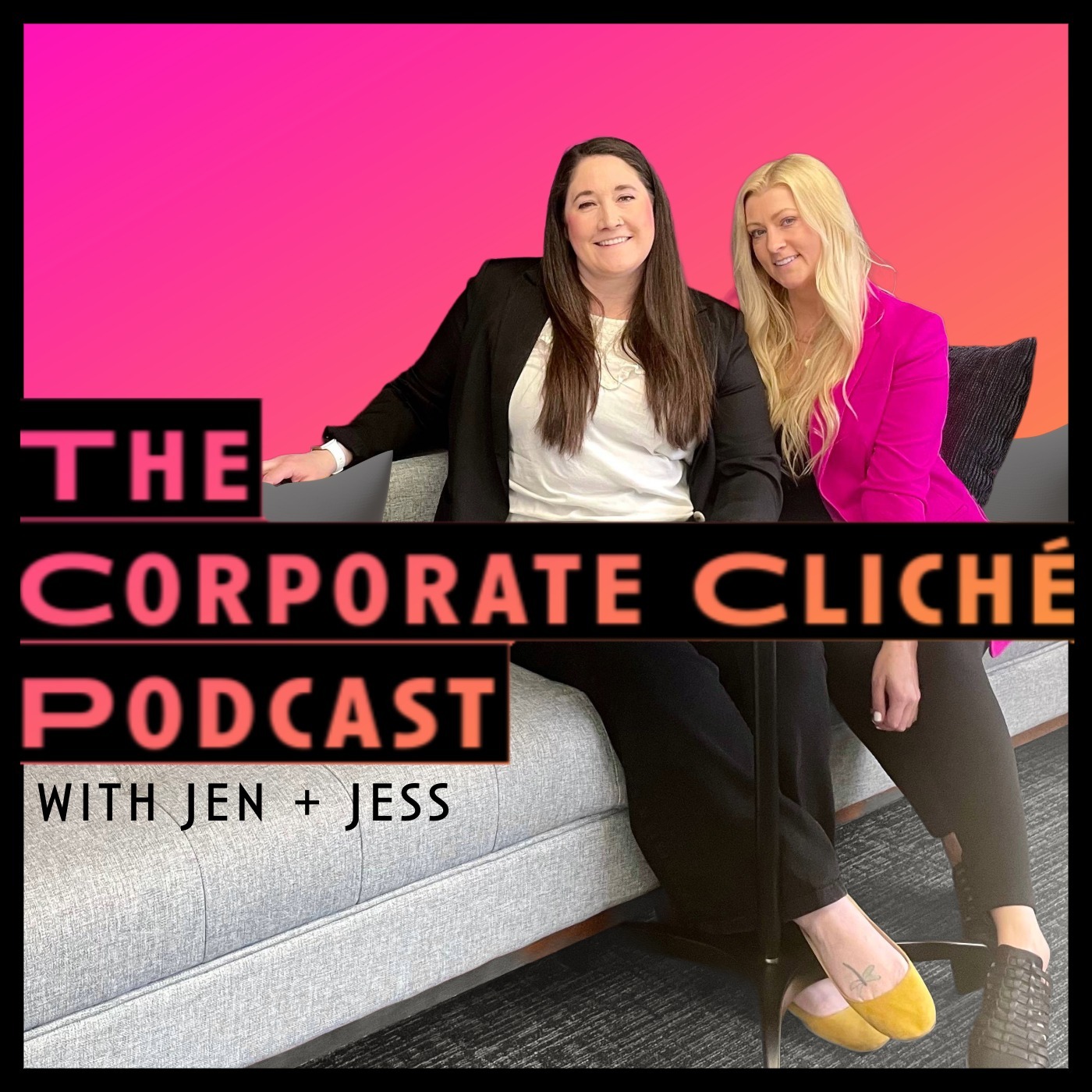 The Corporate Cliché Podcast