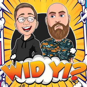 The Wid Yi Podcast