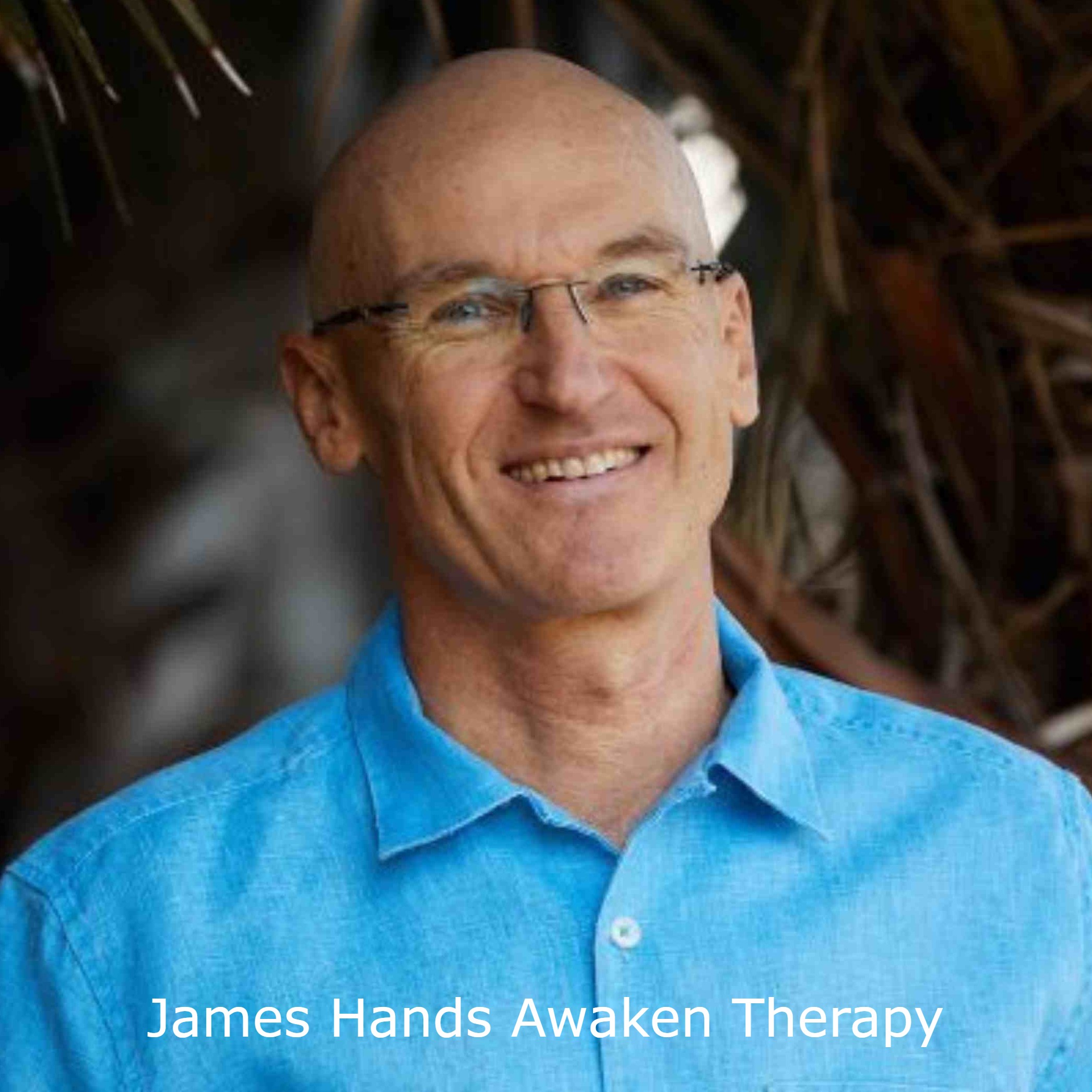 James Hands Awaken Therapy