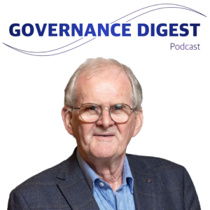 Governance Digest - Episode 2 - Tom Taylor
