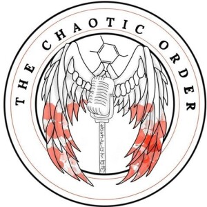 The Chaotic Order - Episode 2 - Weaknesses