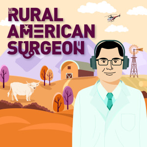 E15: Rural Surgery Research with Dr. Dorothy Hughes