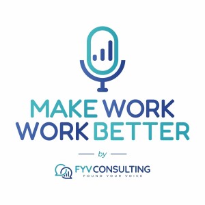 Make Work Work Better (Audio Only)