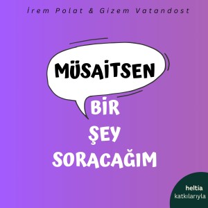 Müsaitsen Bir Şey Soracağım - Çocuklarda Sağlıklı Beslenme Alışkanlıkları