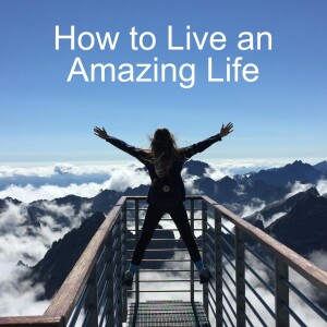 001 - We Answer Your Questions About Living Your Best Life