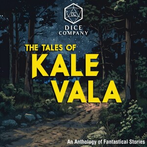 The Tales of Kale Vala
