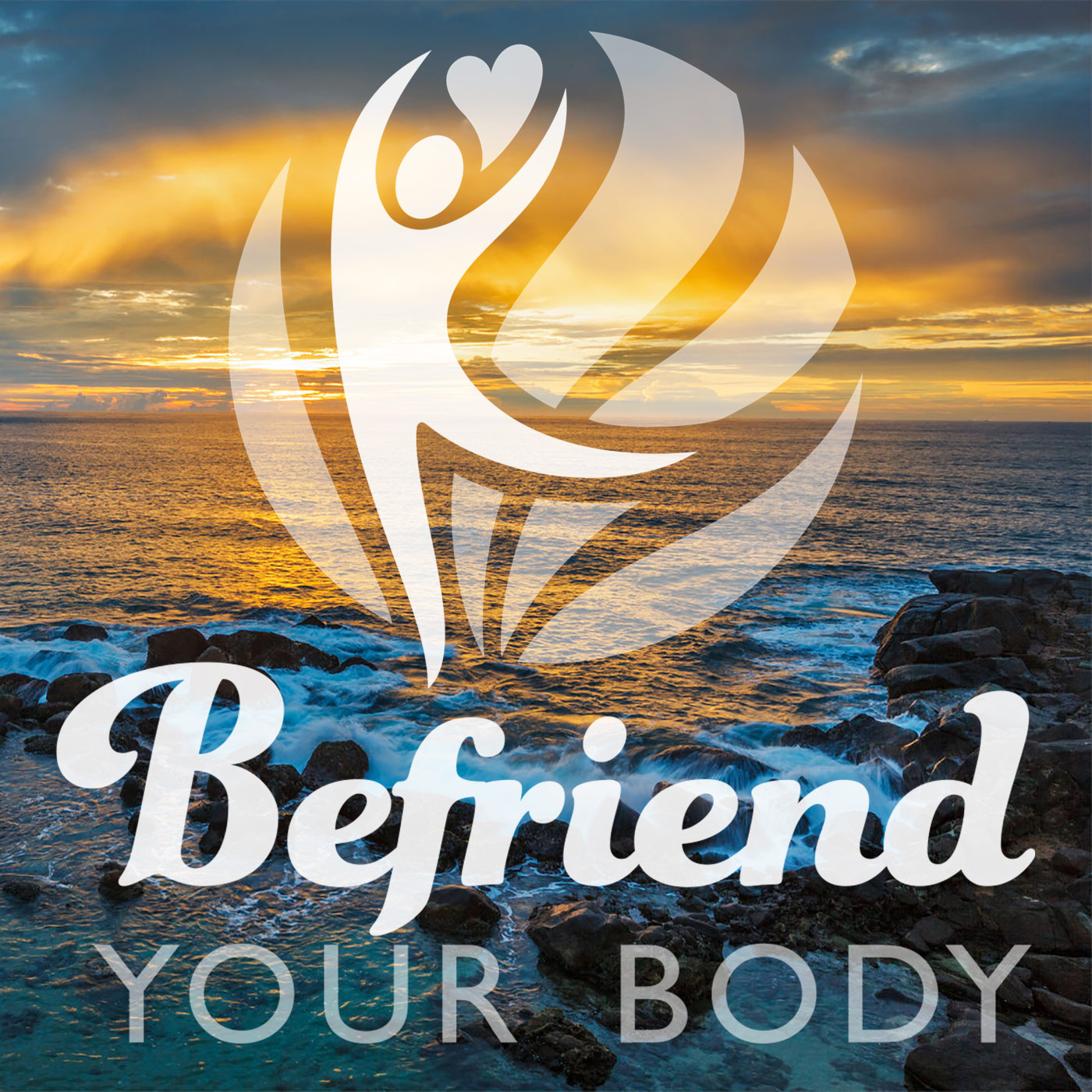 Befriend your body Podcast