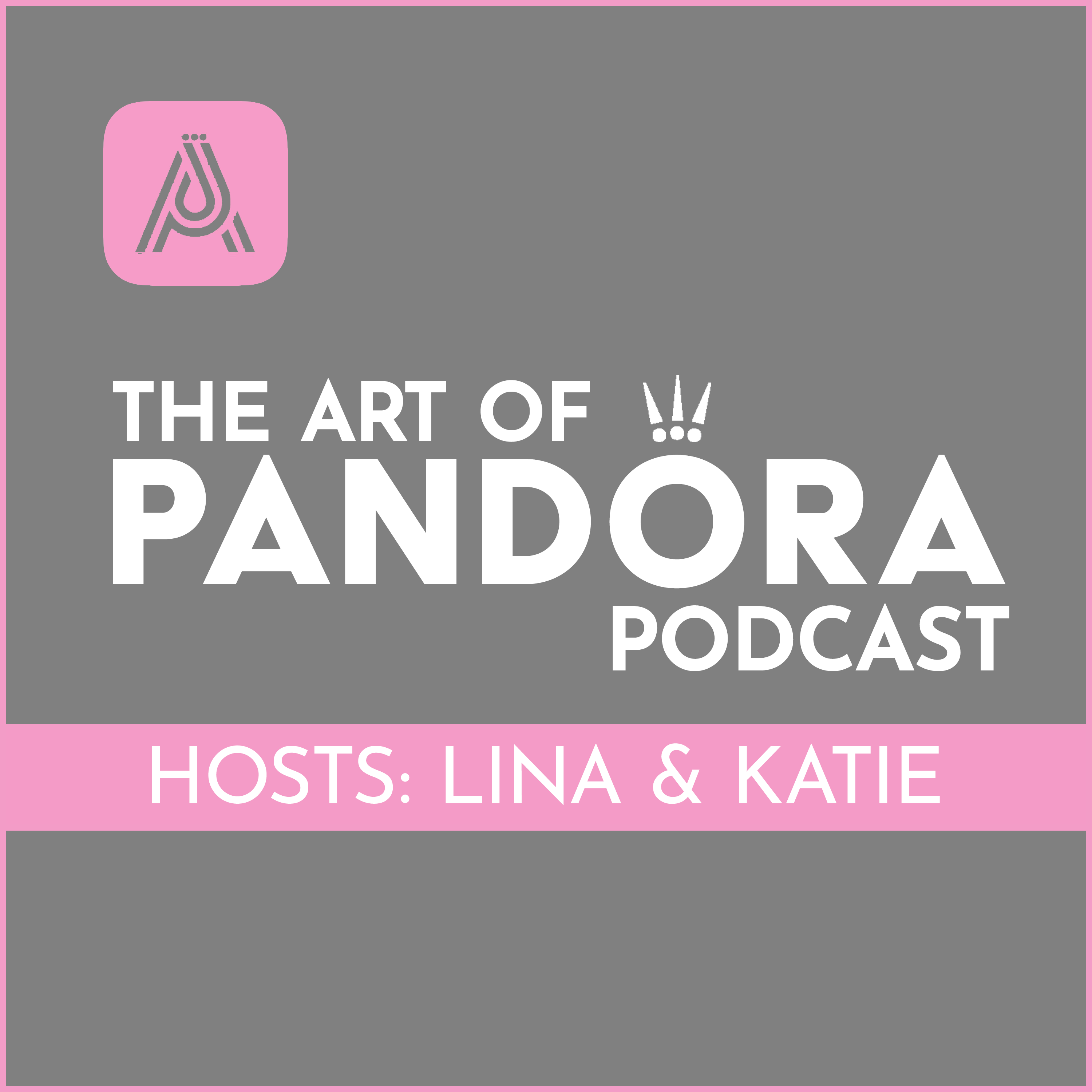 The Art of Pandora Podcast