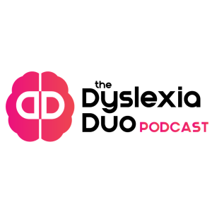 Dyslexia Duo Podcast