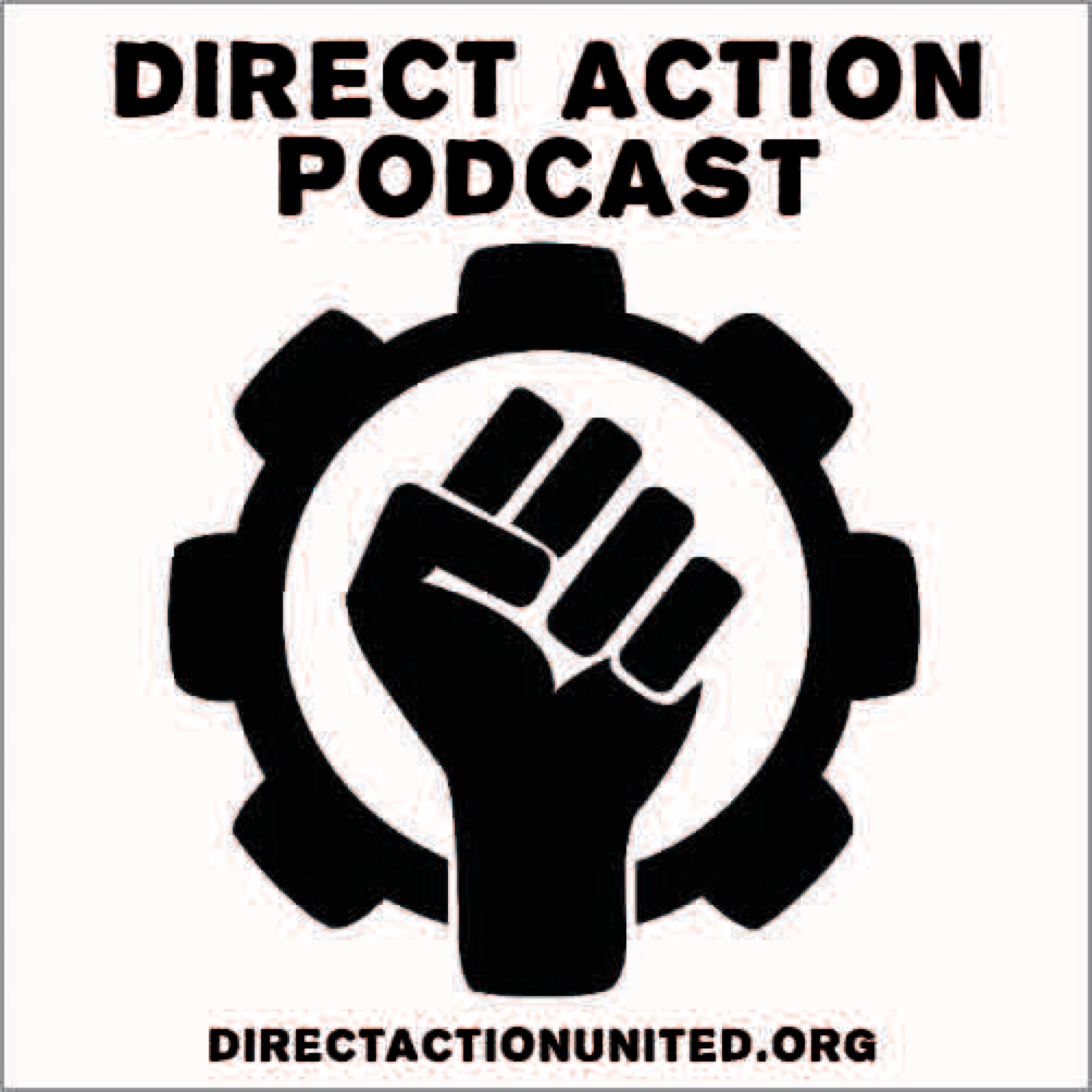 Direct Action Podcast