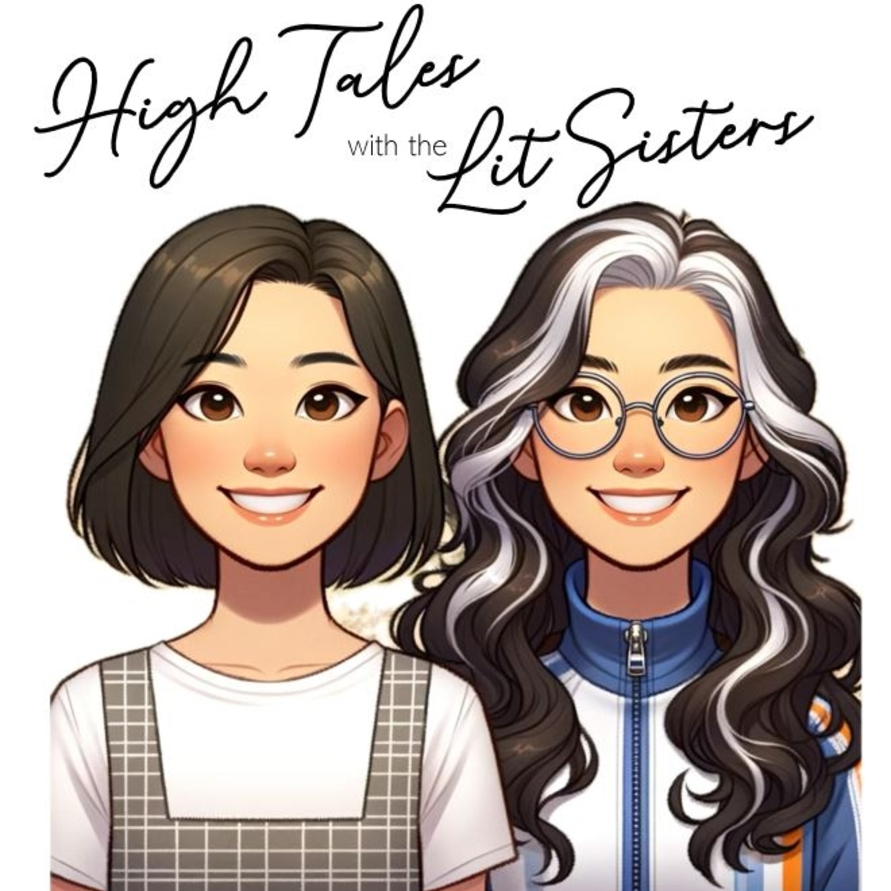 User High Tales with the Lit Sisters | Free Listening on Podbean App