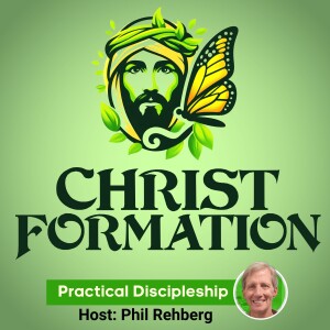 Christ Formation: Practical Discipleship