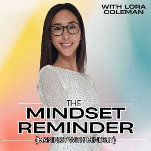 The Mindset Reminder