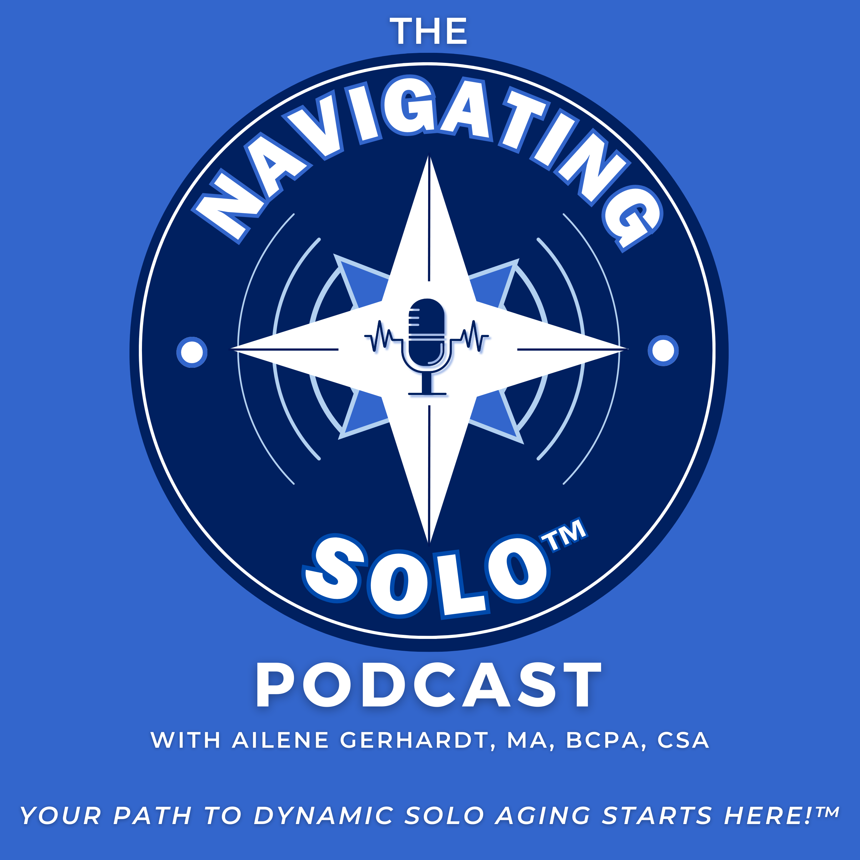 The Navigating Solo™ Podcast