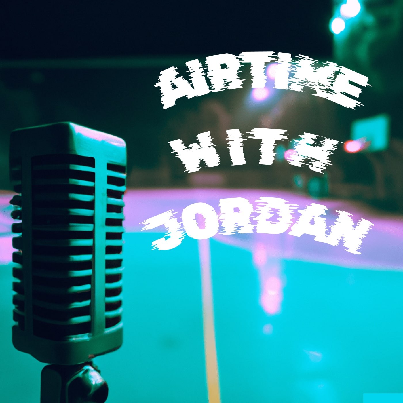 Airtime With Jordan