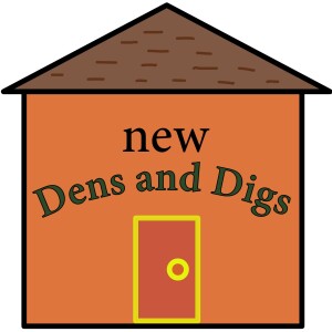 Introductory trailer to New Dens and Digs