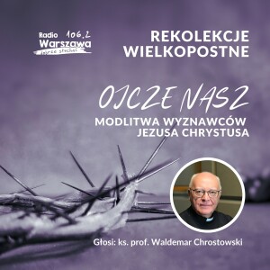 Rekolekcje adwentowe odc. 1