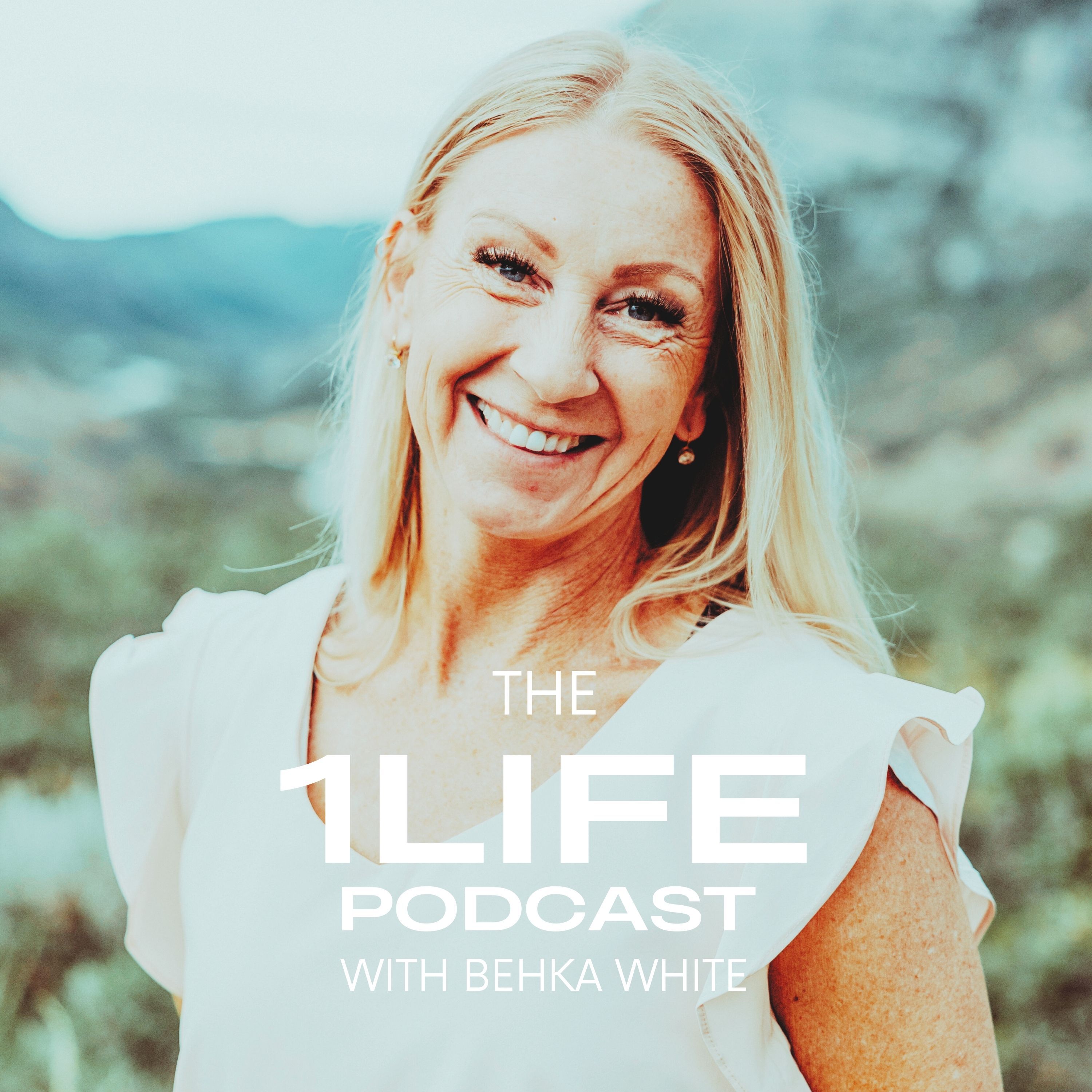 The 1Life Podcast with Behka White