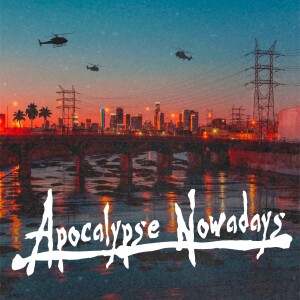 Apocalypse Nowadays E6: School Shootings, Gun Control, and Personal Reflections