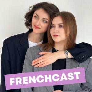 FRENCHCAST - épisode 6 - Звідки у французькій беруться нові слова