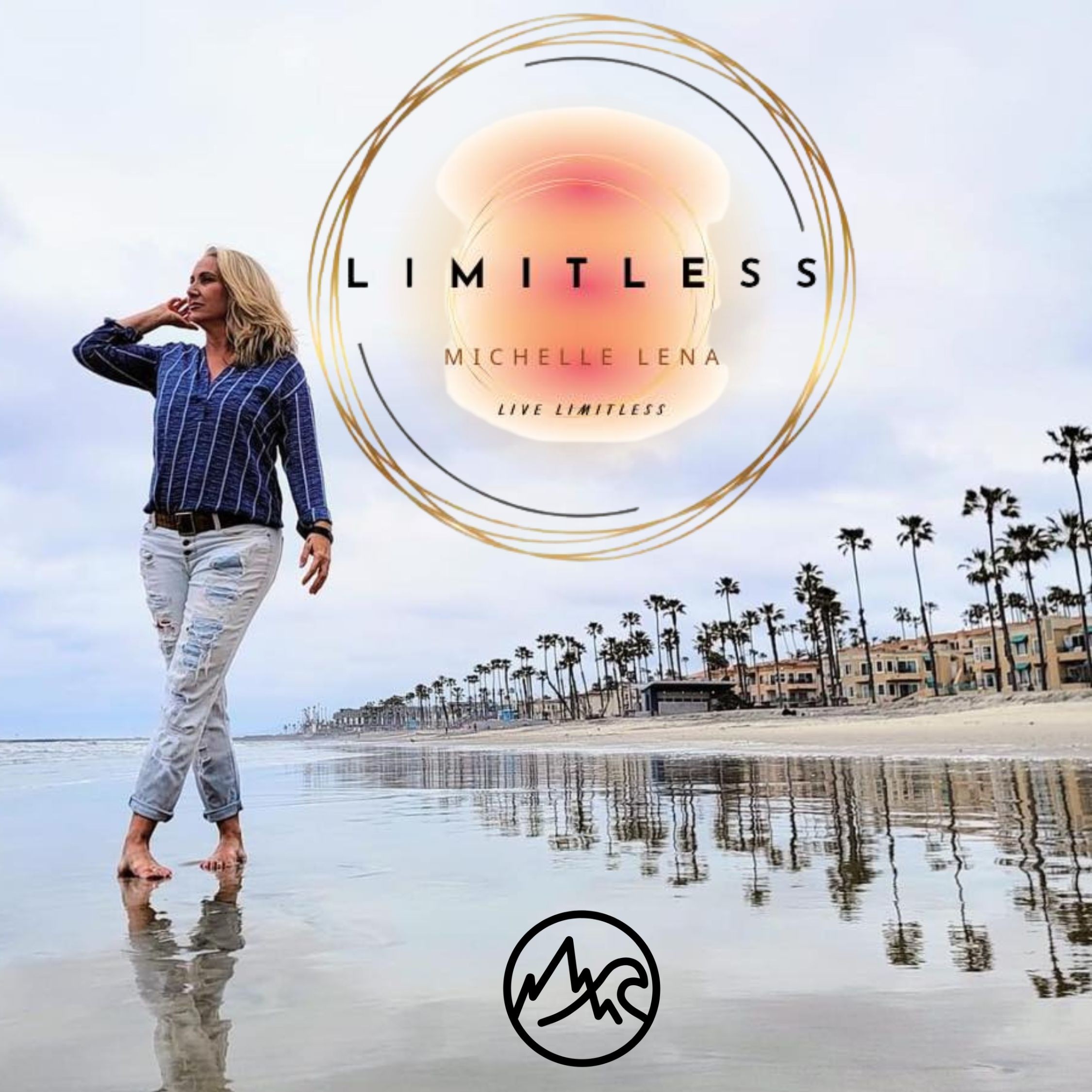 Thumbnail for Michelle Lena’s Limitless