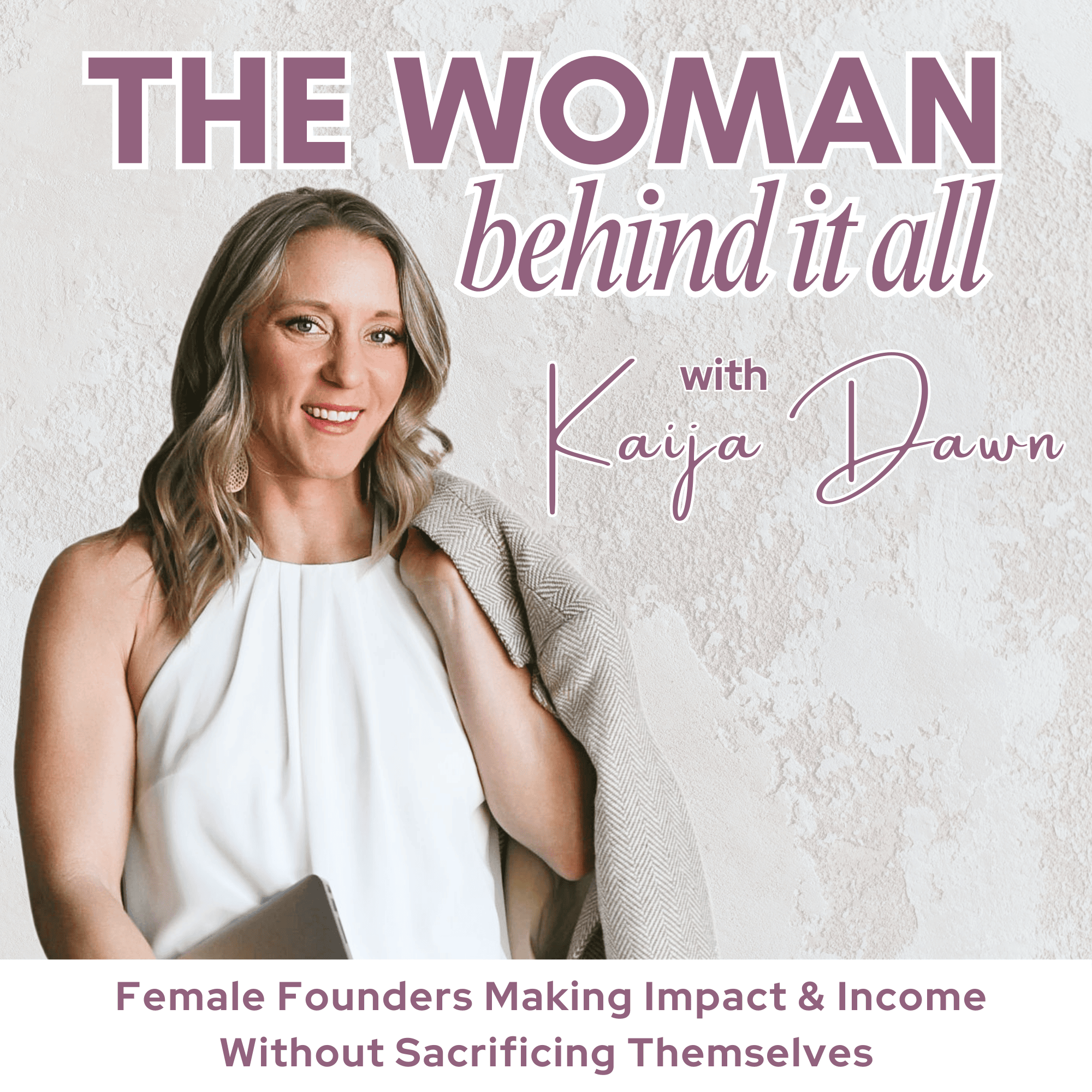 The Woman Behind It All | Gene Keys, Human Design, Relationship Advice, Boundaries in Relationship, Work-Life Balance, Small Business, Overwhelm, Attachment Styles, Shadow Work, Financial Freedom
