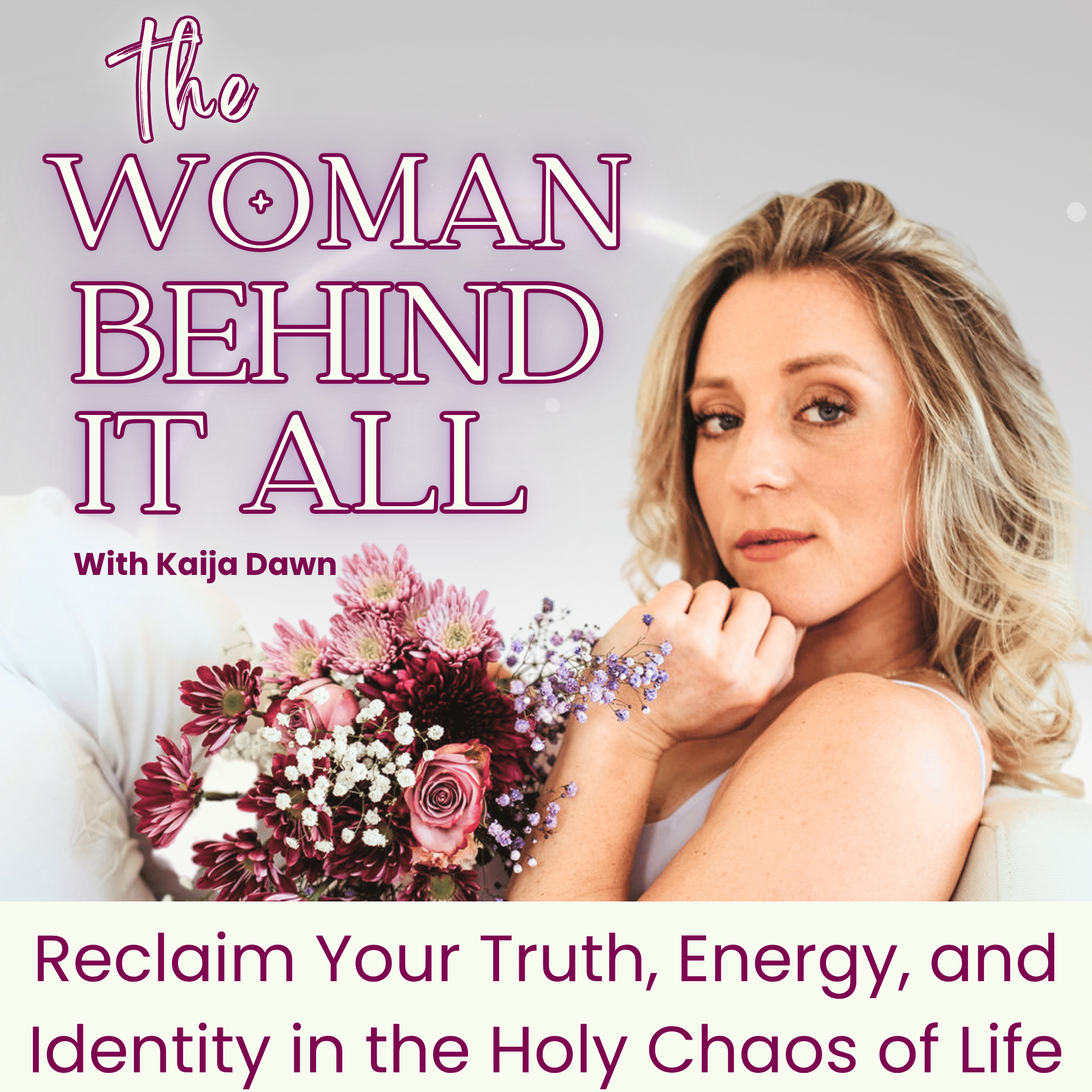 The Woman Behind It All