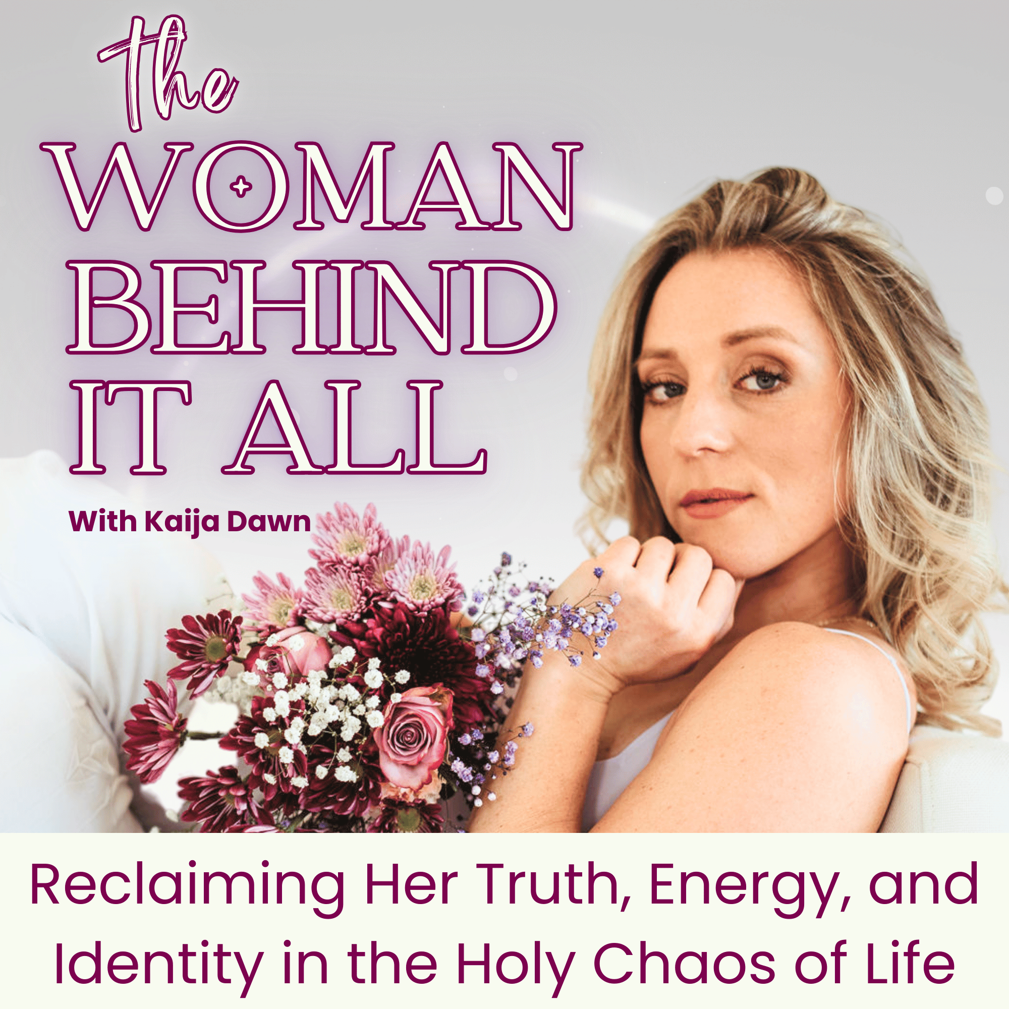 The Woman Behind It All