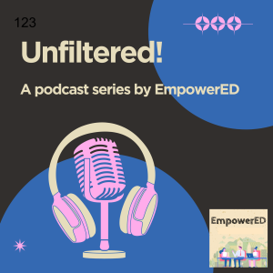 #05 Setting the Standard - How to Clarify Course Expectations Effectively - Unfiltered by EmpowerED