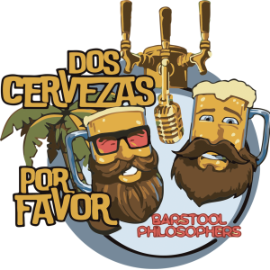 Dos Cervezas Por Favor