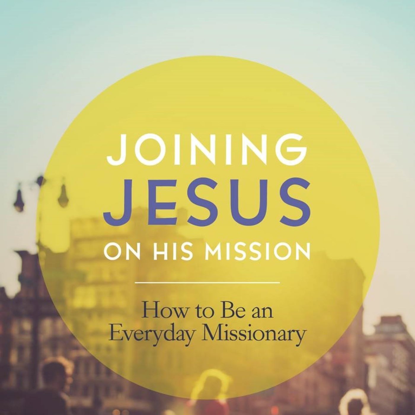 Joining Jesus on His Mission Artwork