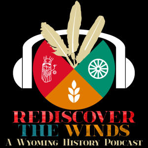 Rediscover the Winds Episode 6: Women's Suffrage in Wyoming