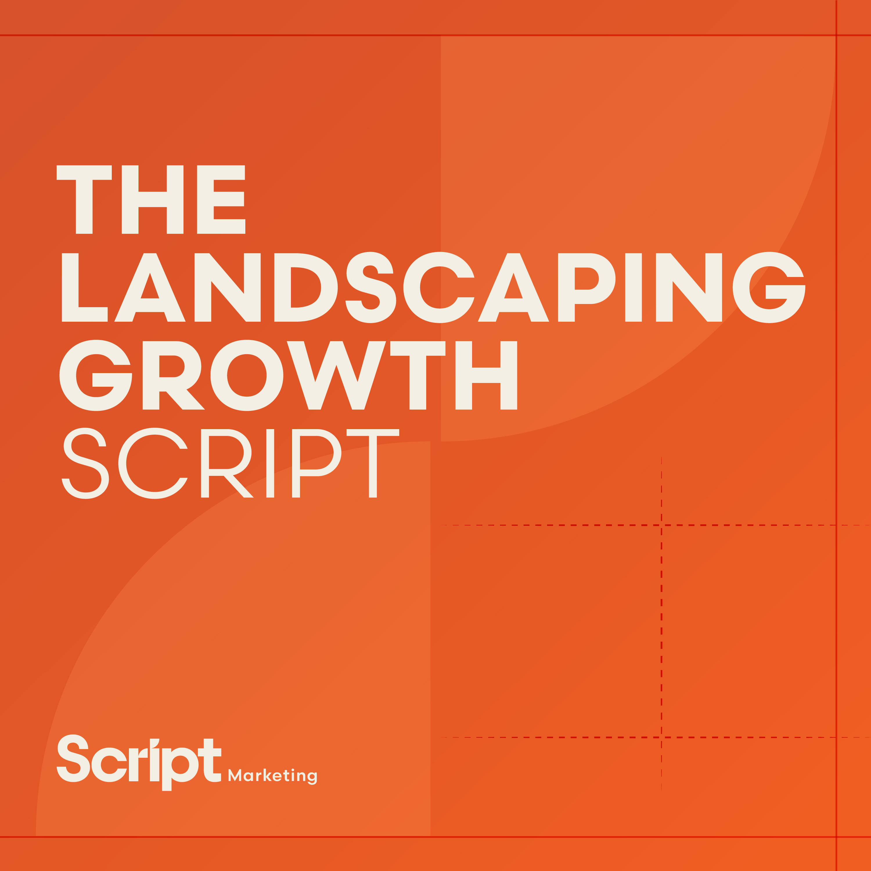 The Landscaping Growth Script