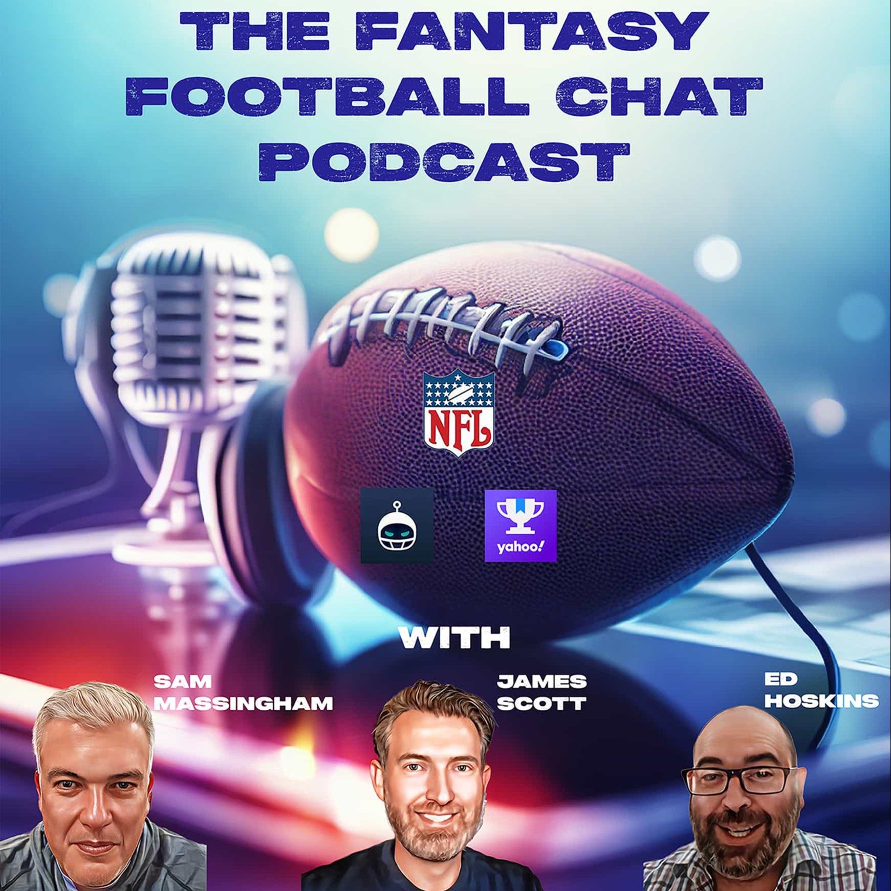 The Fantasy Football Chat Podcast