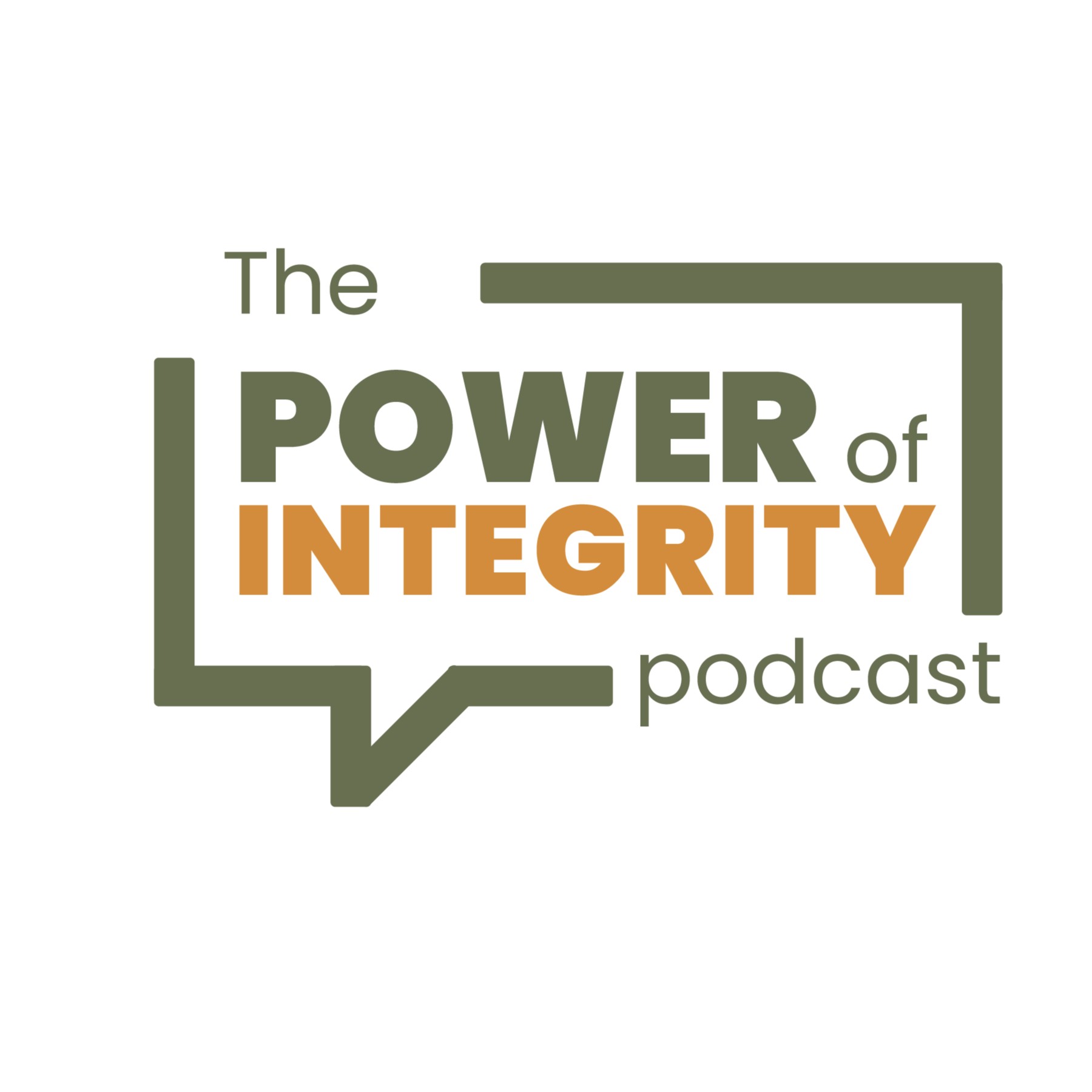 The Power of Integrity Podcast