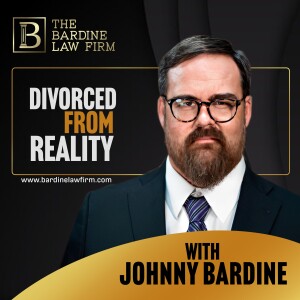 The Mental Health Aspect of Family Law with Johnny Bardine