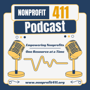 The Power of Strategic Planning in Nonprofit Leadership | Nonprofit 411 Podcast