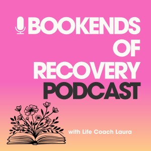 Bookends of Recovery