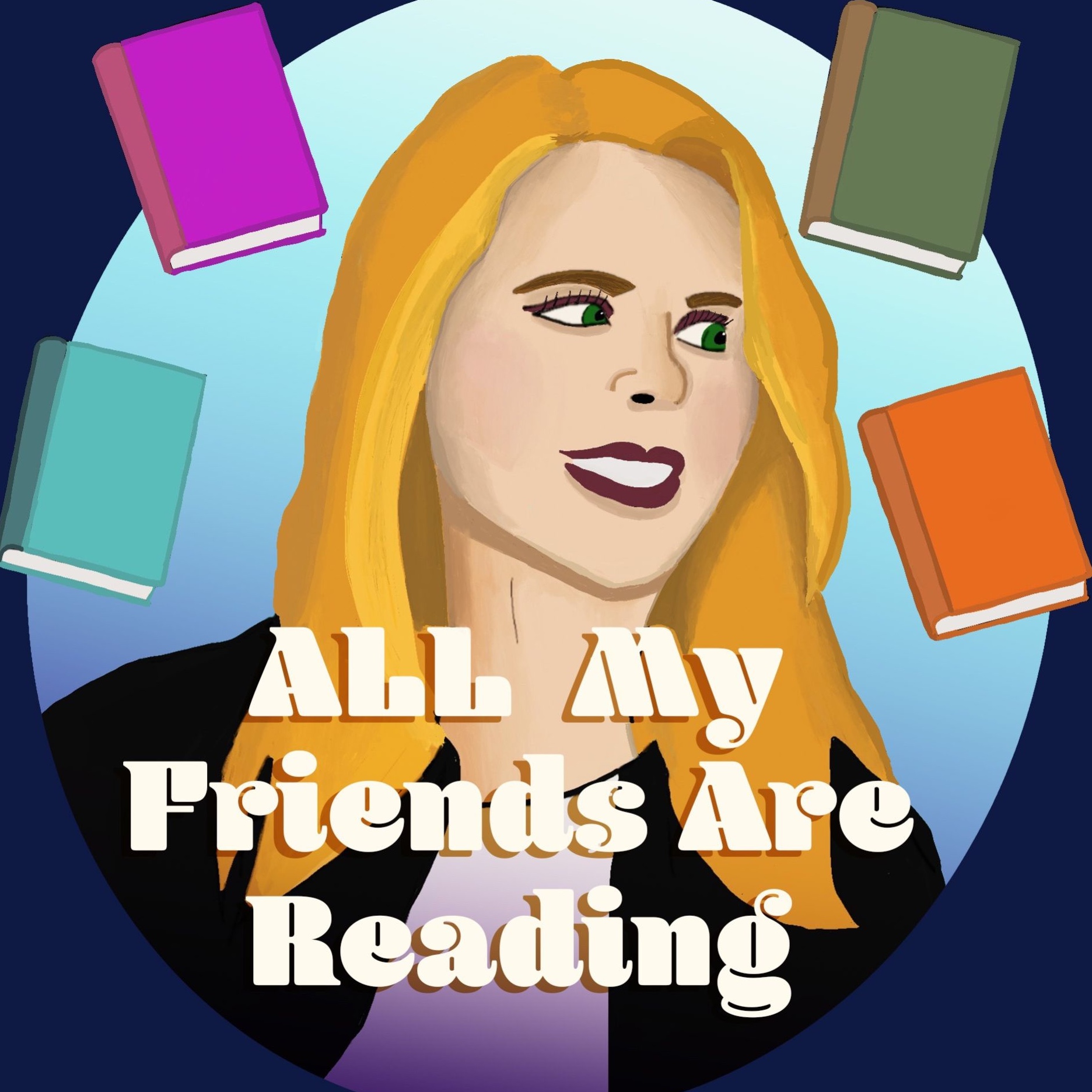 All My Friends Are Reading: Book Club