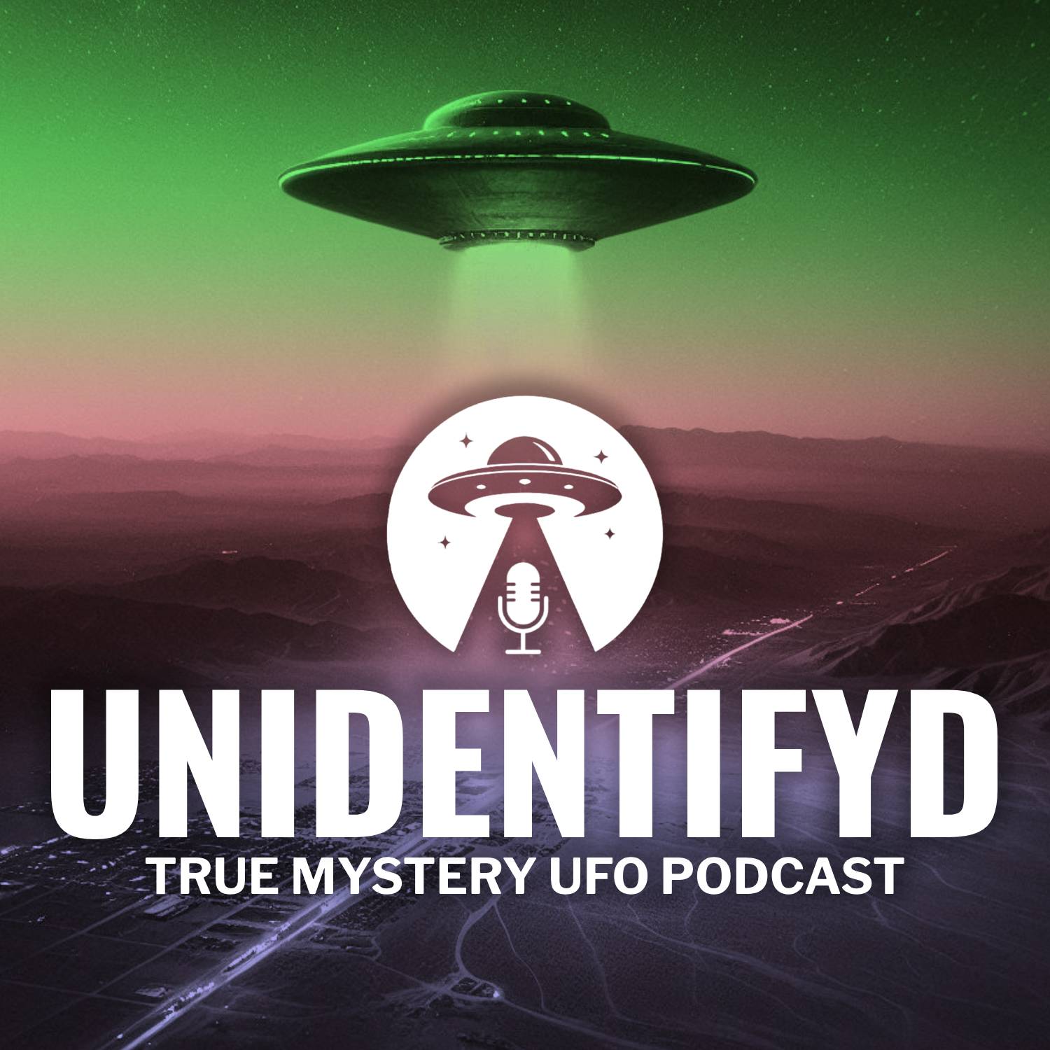 UNIDENTIFYD - Der True Mystery UFO Podcast