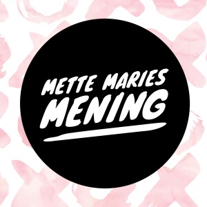 Mette Maries Mening: Om køreture, en anekdote om Tandfeen og sådan noget