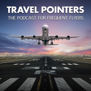 Episode 3 - Our First Times in First Class & Easy Ways to Earn Points